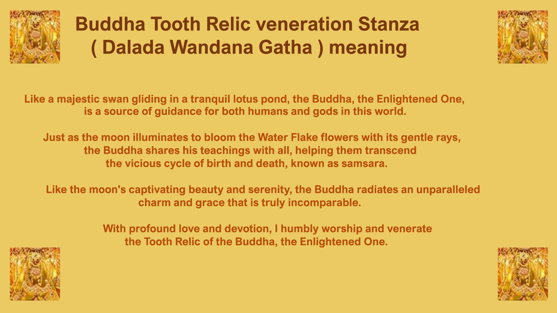 Sri Dalada Wandana Gatha (Buddha Tooth Relic Veneration Stanza) meaning in English